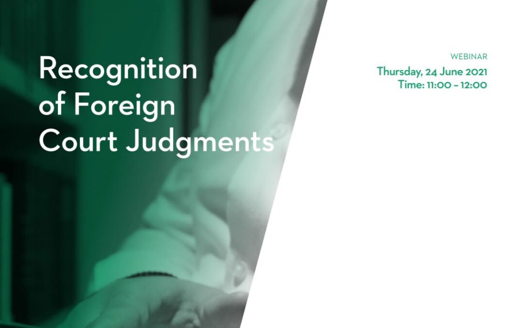 Webinar: Recognition of Foreign Judgements