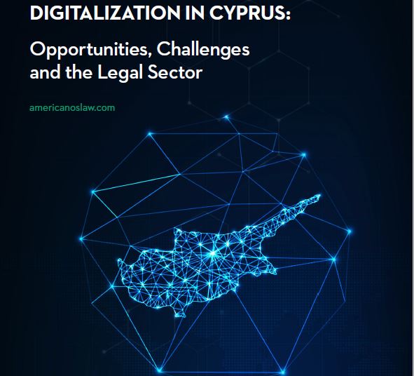 דיגיטליזציה בקפריסין: הזדמנויות, אתגרים והמגזר המשפטי
